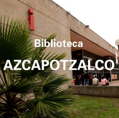 Biblioteca Unidad Azcapotzalco