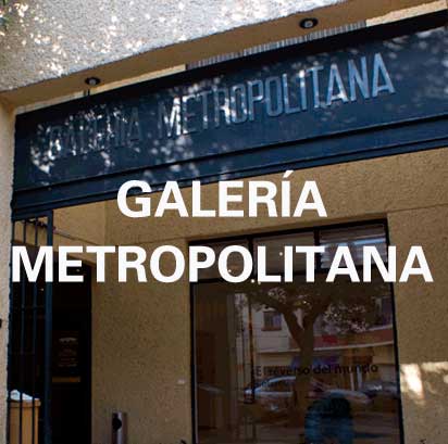 Galería Metropolitana Galería Metropolitana